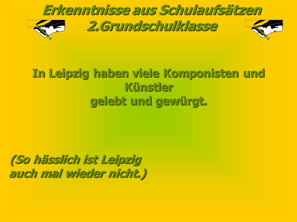 In Leipzig haben viele Komponisten und (So hässlich ist Leipzig