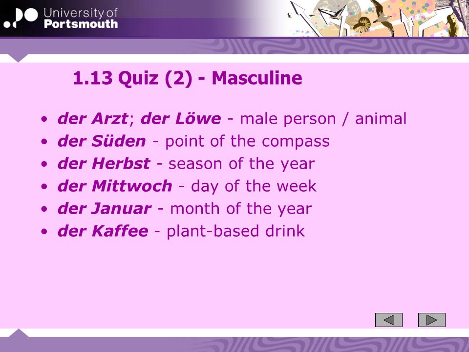 1.13 Quiz (2) - Masculine der Arzt; der Löwe - male person / animal