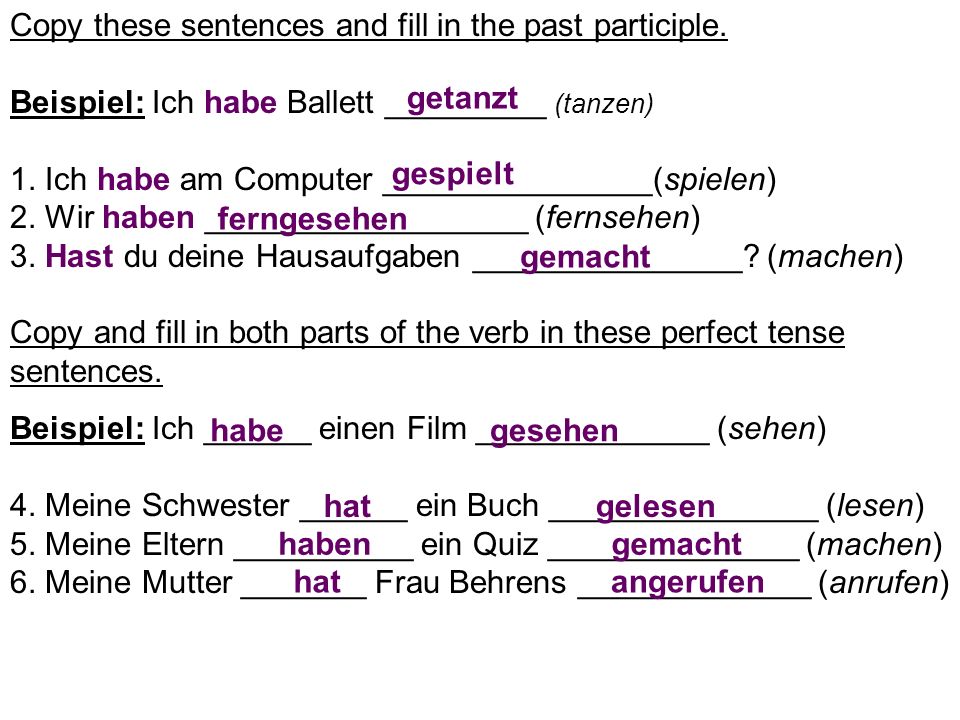 Copy these sentences and fill in the past participle
