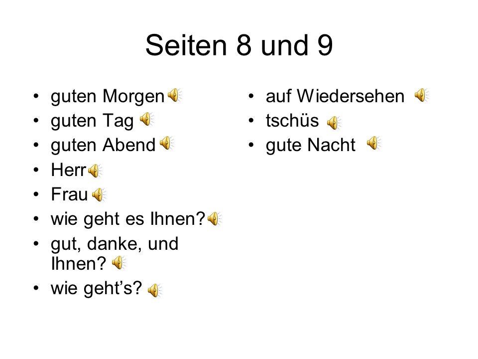 Seiten 8 und 9 guten Morgen guten Tag guten Abend Herr Frau