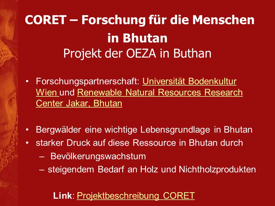 CORET – Forschung für die Menschen in Bhutan Projekt der OEZA in Buthan