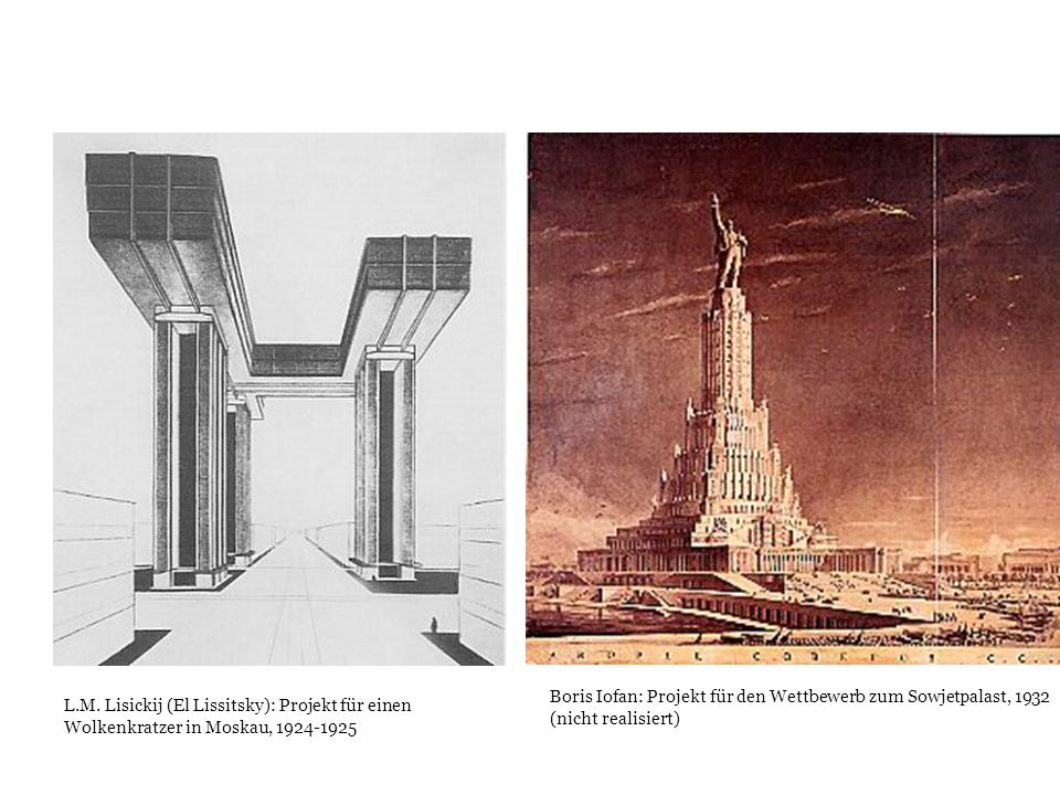 Boris Iofan: Projekt für den Wettbewerb zum Sowjetpalast, 1932 (nicht realisiert)