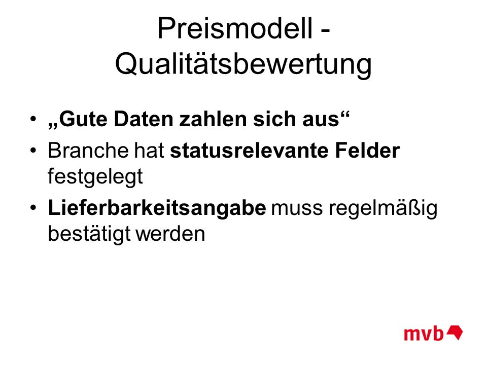 Preismodell - Qualitätsbewertung