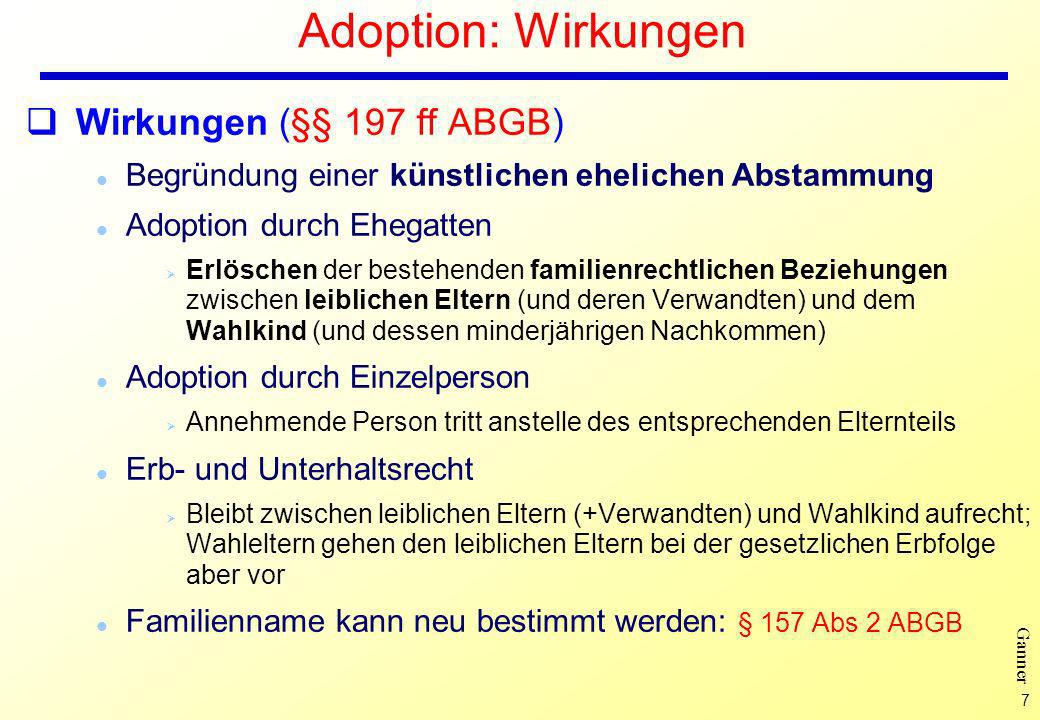 Adoption: Wirkungen Wirkungen (§§ 197 ff ABGB)