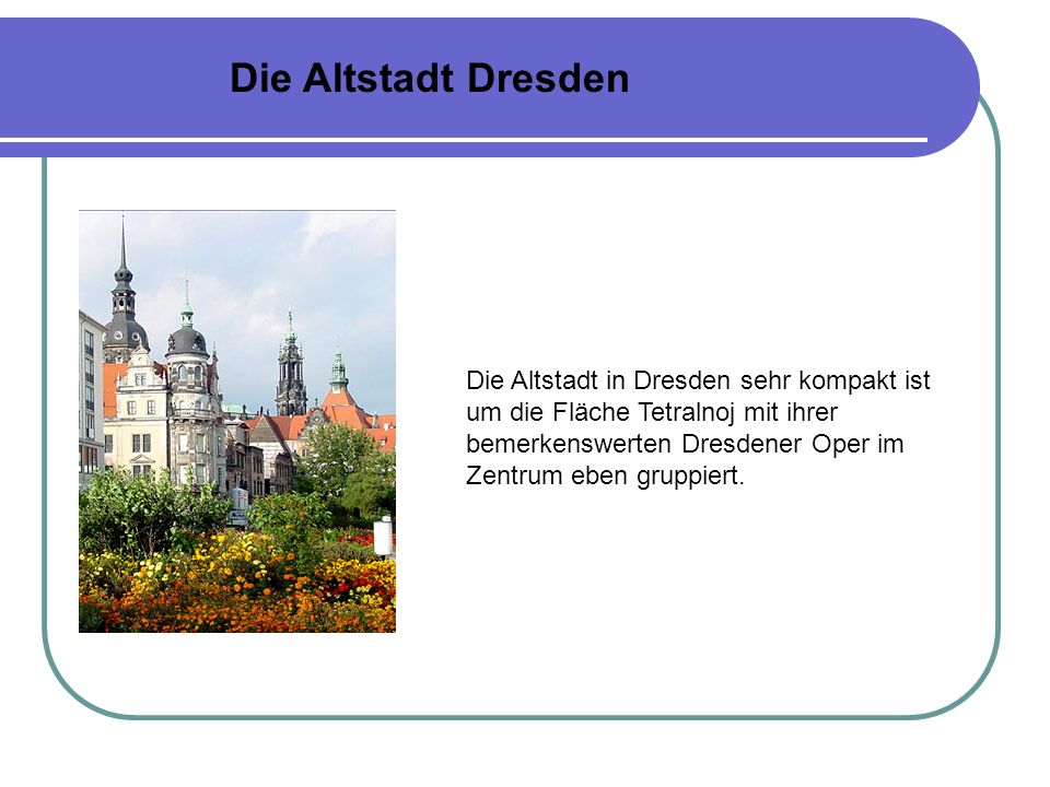 Die Altstadt Dresden