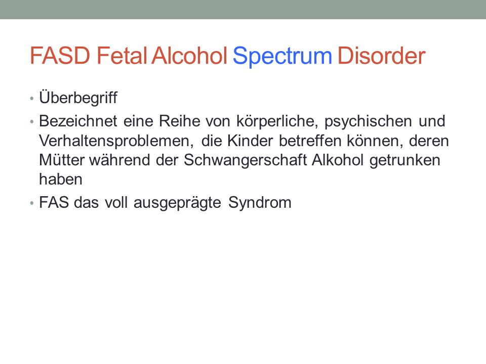FASD Fetal Alcohol Spectrum Disorder