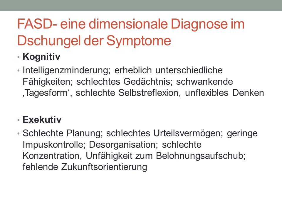 FASD- eine dimensionale Diagnose im Dschungel der Symptome