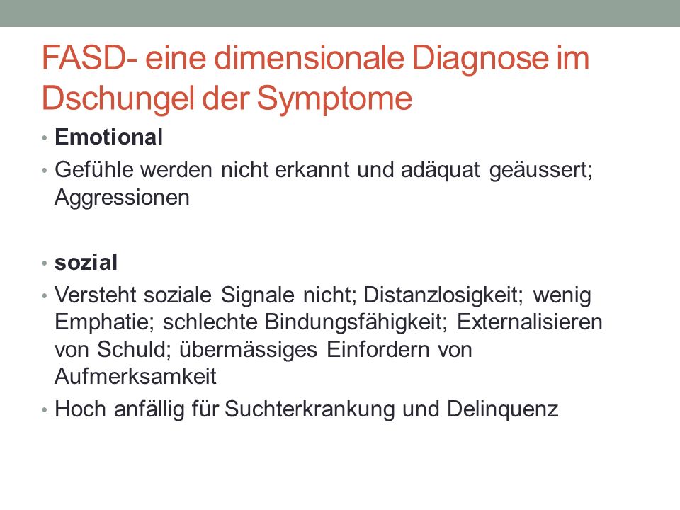 FASD- eine dimensionale Diagnose im Dschungel der Symptome