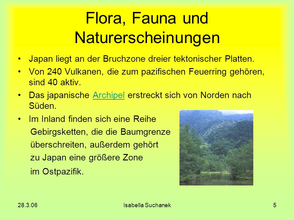 Flora, Fauna und Naturerscheinungen