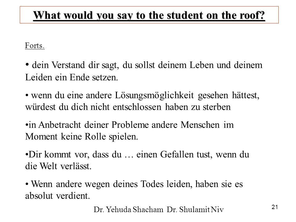 What would you say to the student on the roof