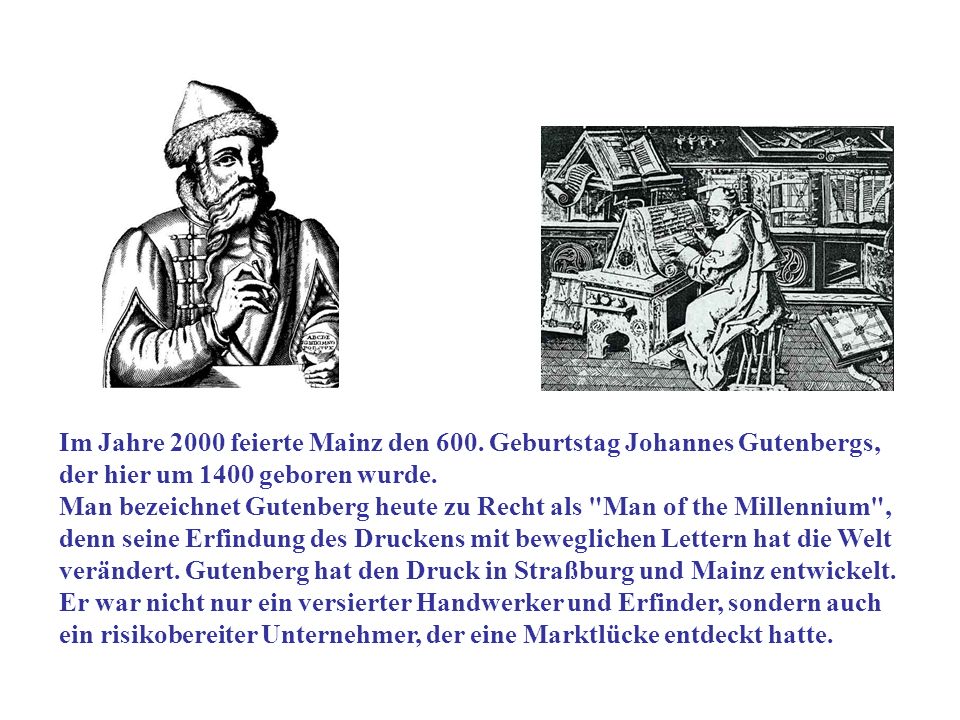 Im Jahre 2000 feierte Mainz den 600
