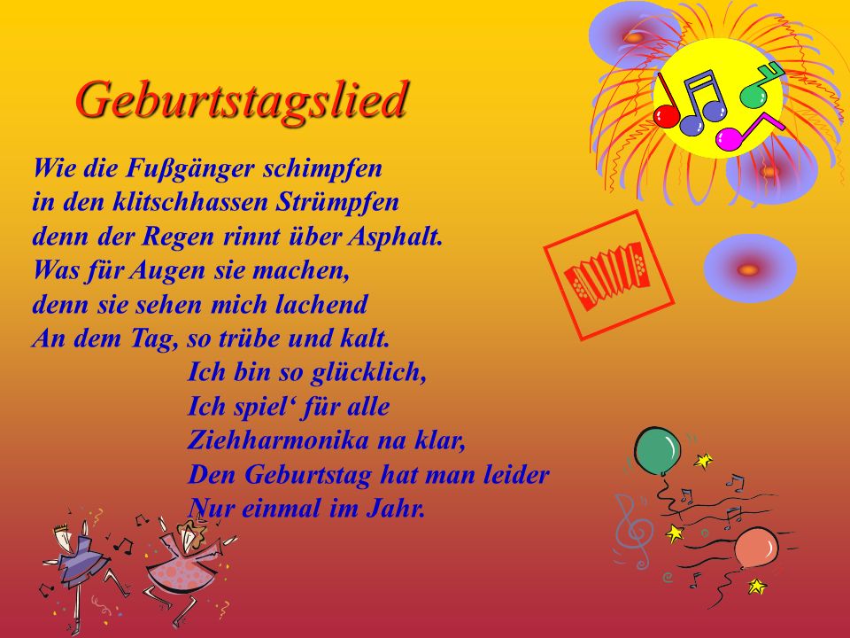 Geburtstagslied Wie die Fuβgänger schimpfen