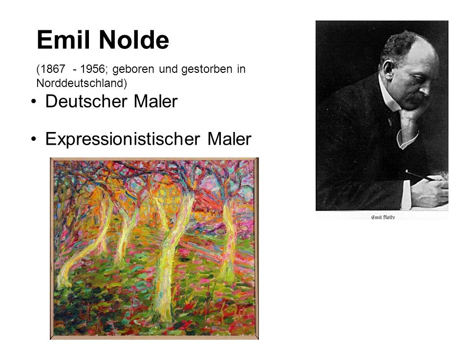Emil Nolde Deutscher Maler Expressionistischer Maler
