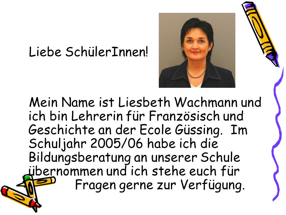Liebe SchülerInnen!