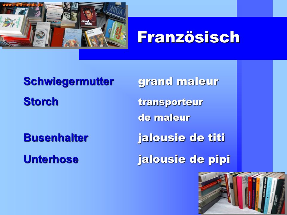 Französisch Schwiegermutter grand maleur Storch transporteur de maleur