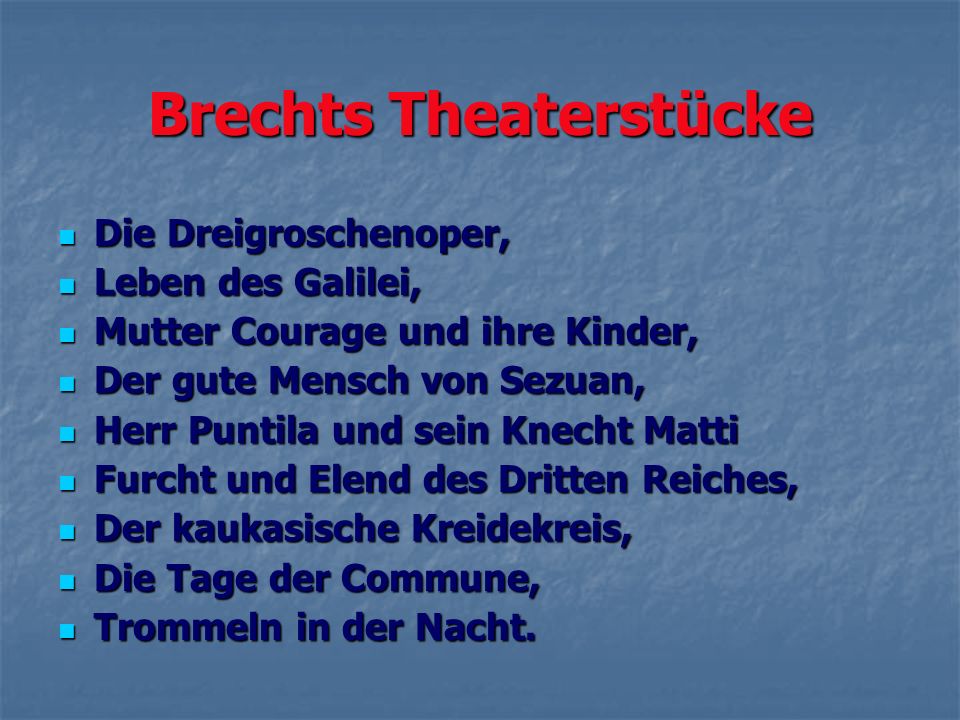 Brechts Theaterstücke