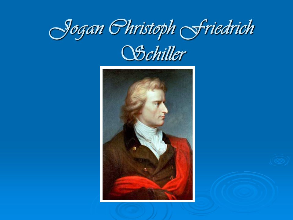 Jogan Christoph Friedrich Schiller