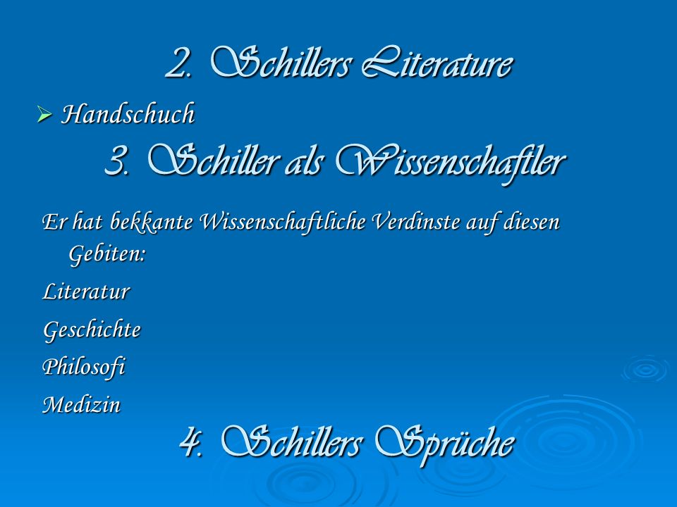 3. Schiller als Wissenschaftler