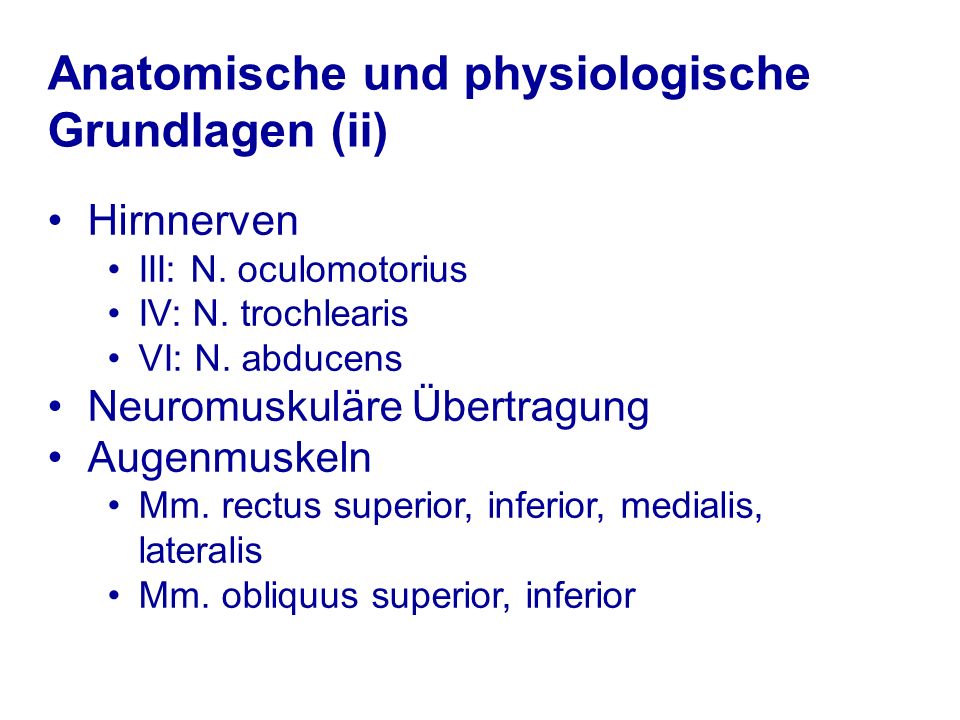 Anatomische und physiologische Grundlagen (ii)