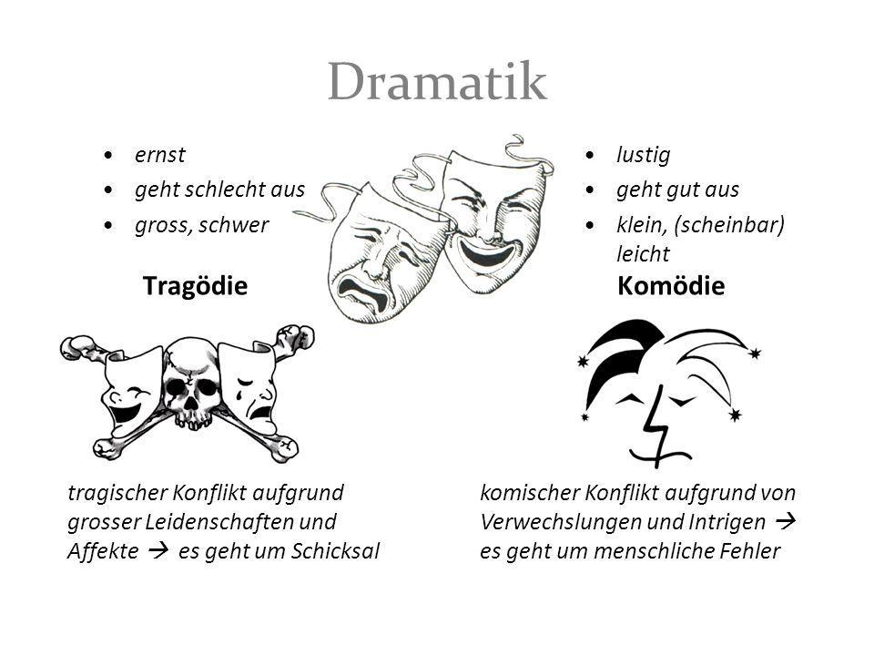 Dramatik Tragödie Komödie ernst geht schlecht aus gross, schwer lustig