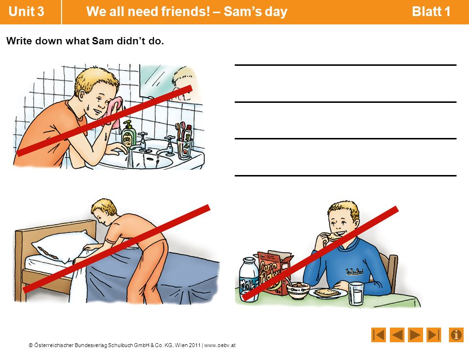 Unit 3 We all need friends! – Sam’s day Blatt 1