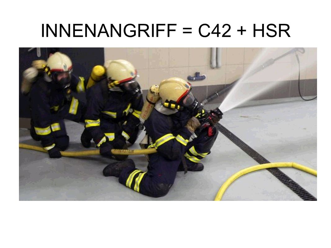 INNENANGRIFF = C42 + HSR Zweck der Wärmebildkamera Die Wärmebildkamera