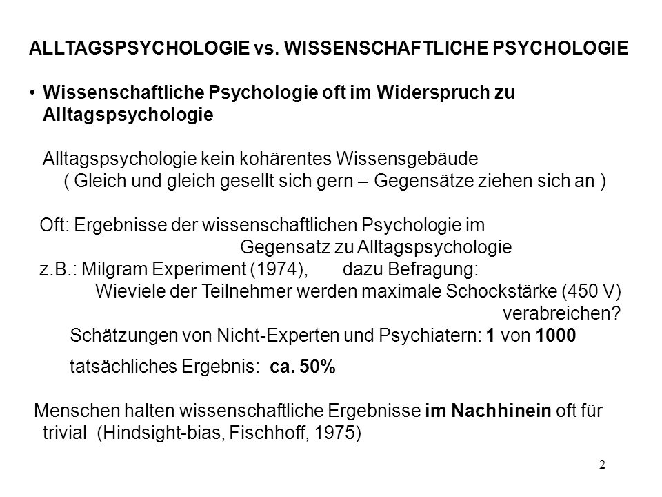 ALLTAGSPSYCHOLOGIE vs. WISSENSCHAFTLICHE PSYCHOLOGIE