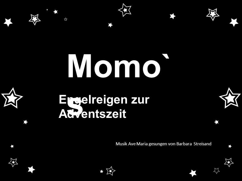 Momo`s Engelreigen zur Adventszeit