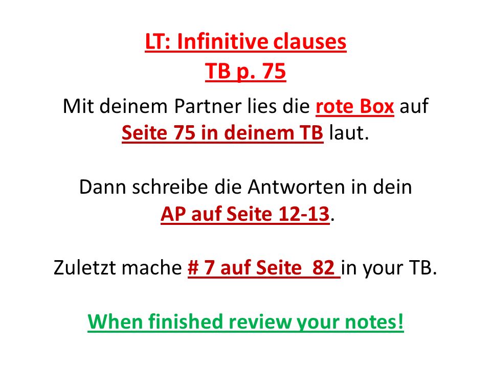 LT: Infinitive clauses TB p. 75