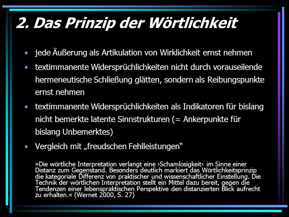 2. Das Prinzip der Wörtlichkeit