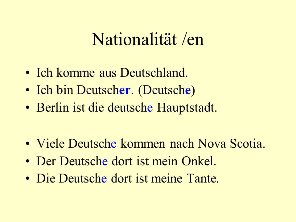 Nationalität /en Ich komme aus Deutschland.