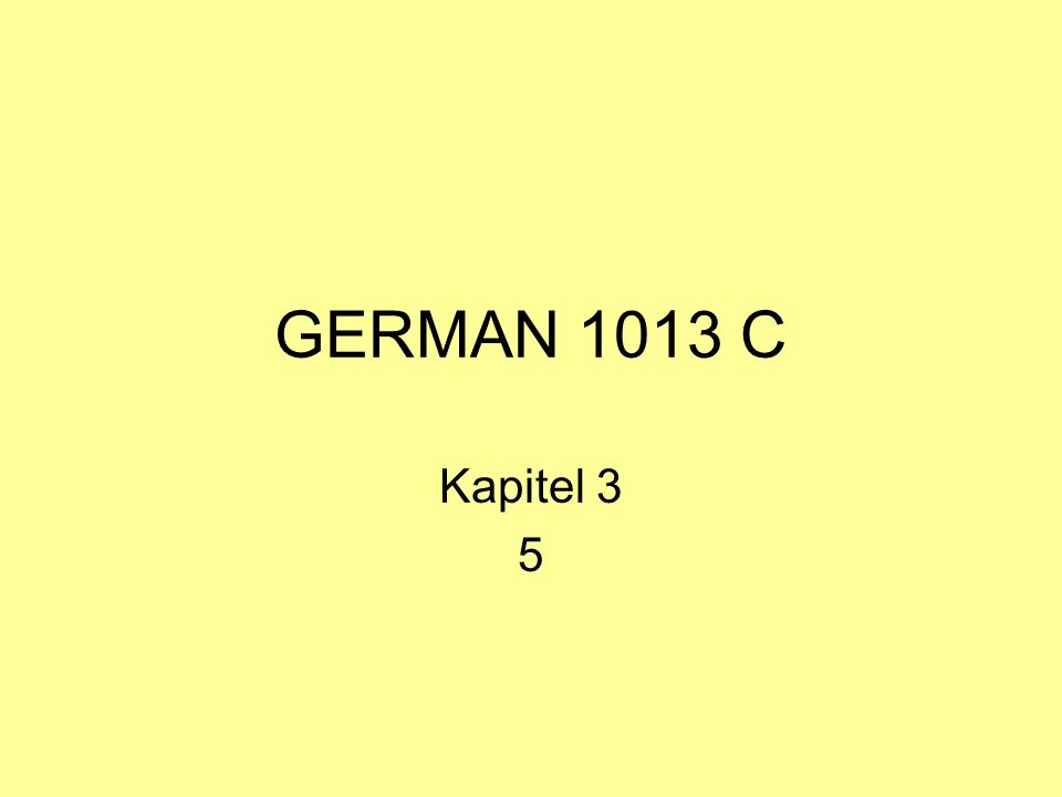 GERMAN 1013 C Kapitel 3 5