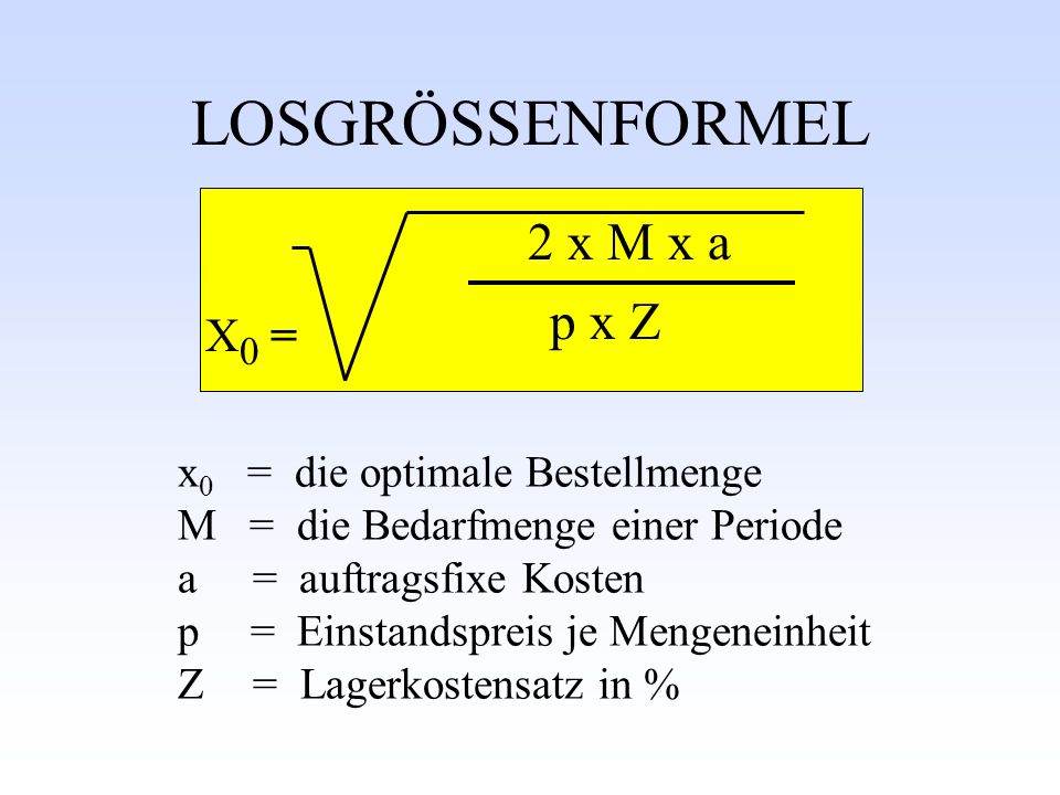LOSGRÖSSENFORMEL 2 x M x a p x Z X0 =