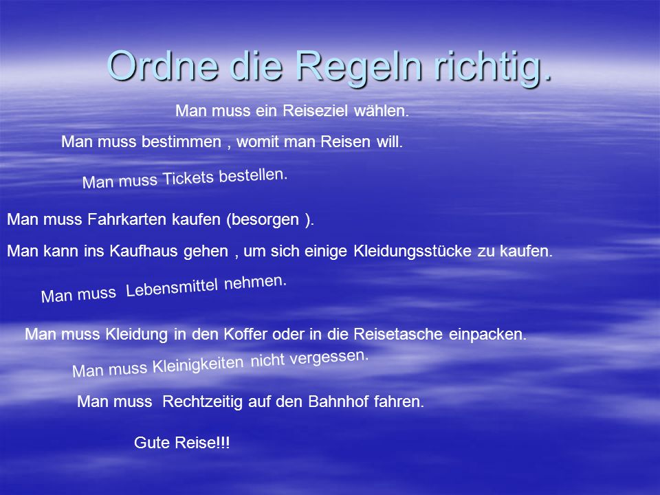 Ordne die Regeln richtig.