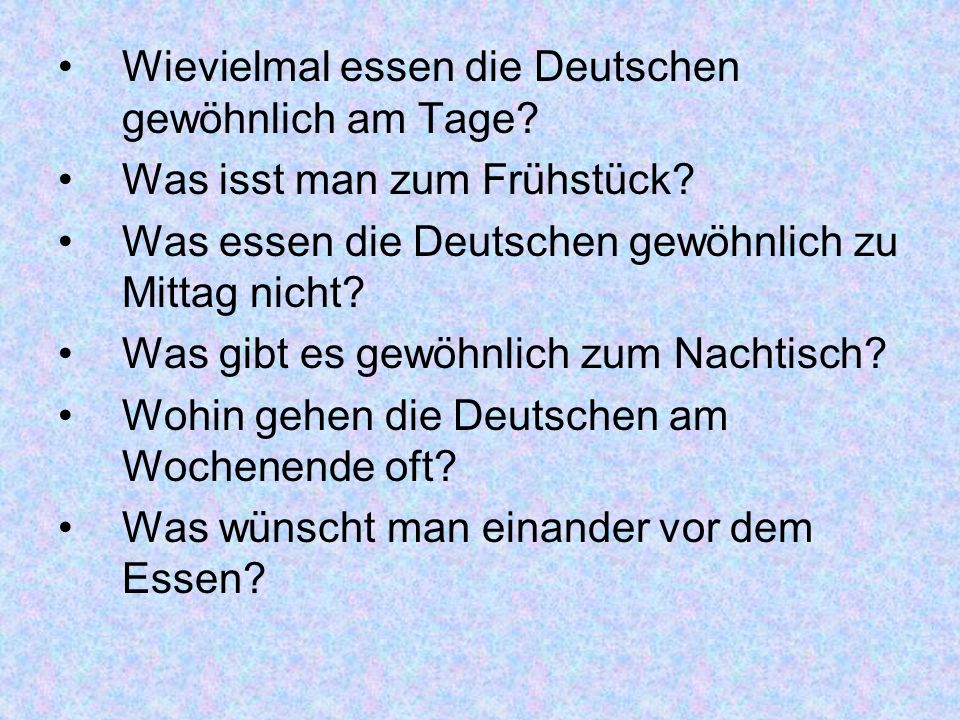 Wievielmal essen die Deutschen gewöhnlich am Tage
