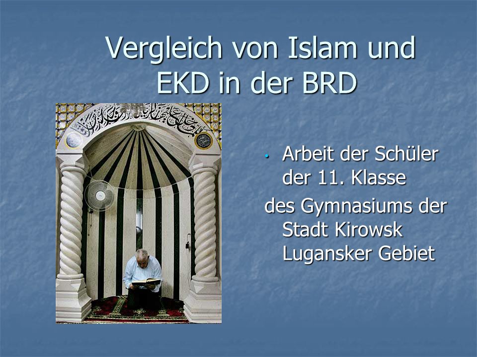 Vergleich von Islam und EKD in der BRD