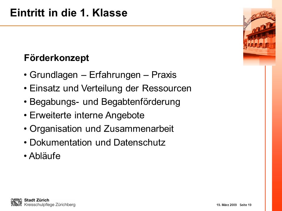Förderkonzept Grundlagen – Erfahrungen – Praxis. Einsatz und Verteilung der Ressourcen. Begabungs- und Begabtenförderung.