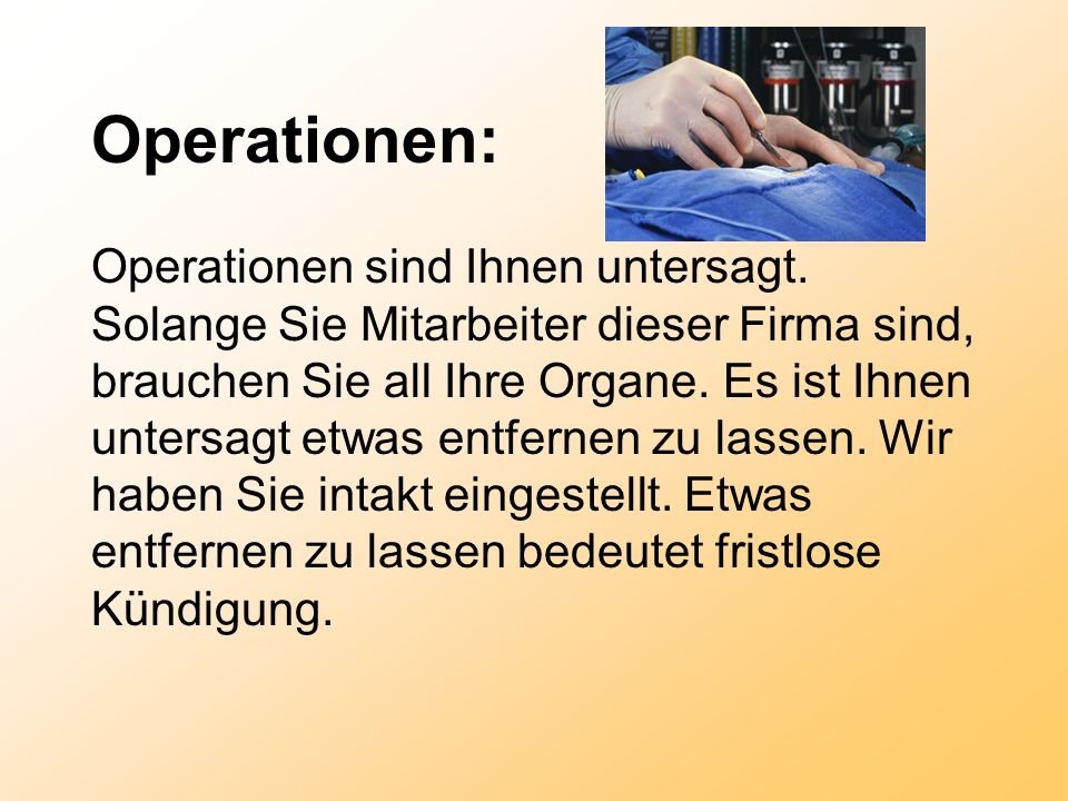 Operationen: