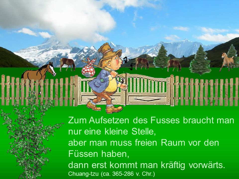 Zum Aufsetzen des Fusses braucht man nur eine kleine Stelle,