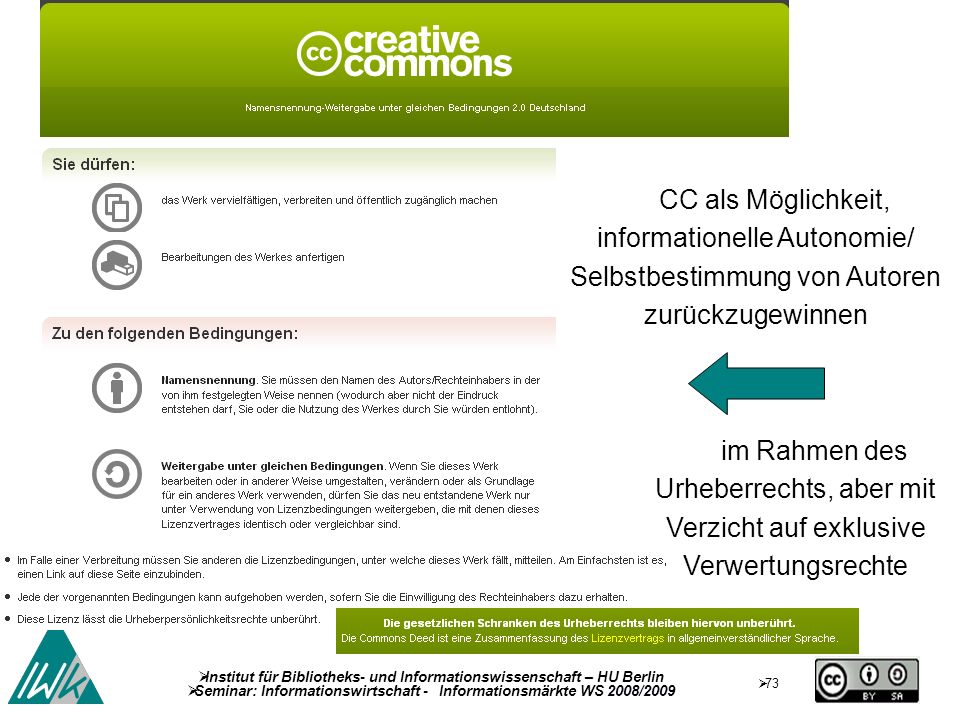 CC als Möglichkeit, informationelle Autonomie/ Selbstbestimmung von Autoren zurückzugewinnen