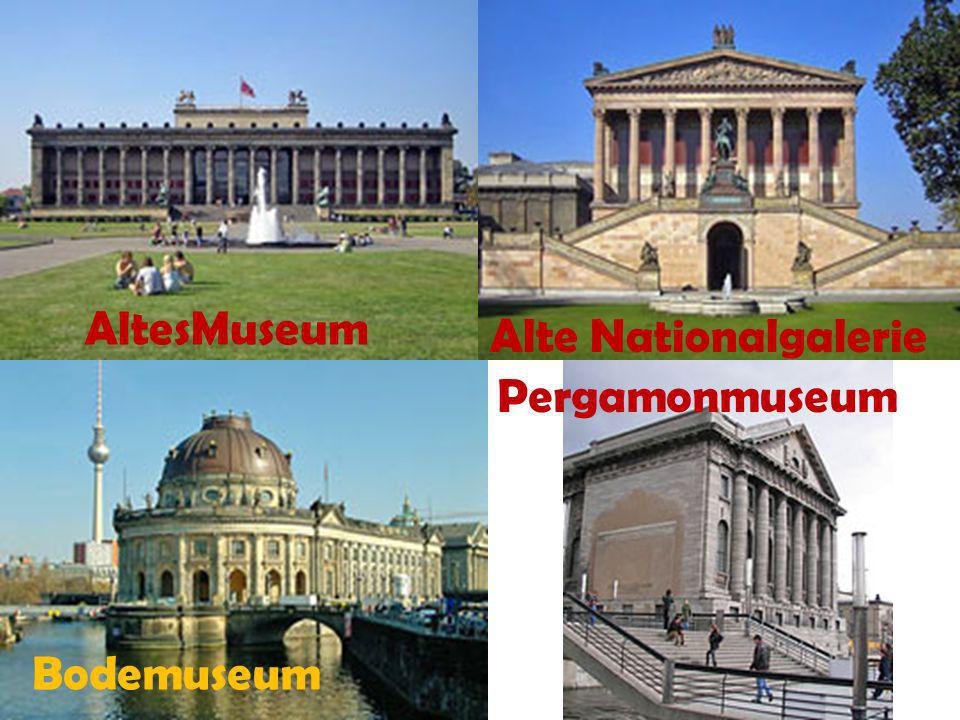 AltesMuseum Alte Nationalgalerie Pergamonmuseum Bodemuseum