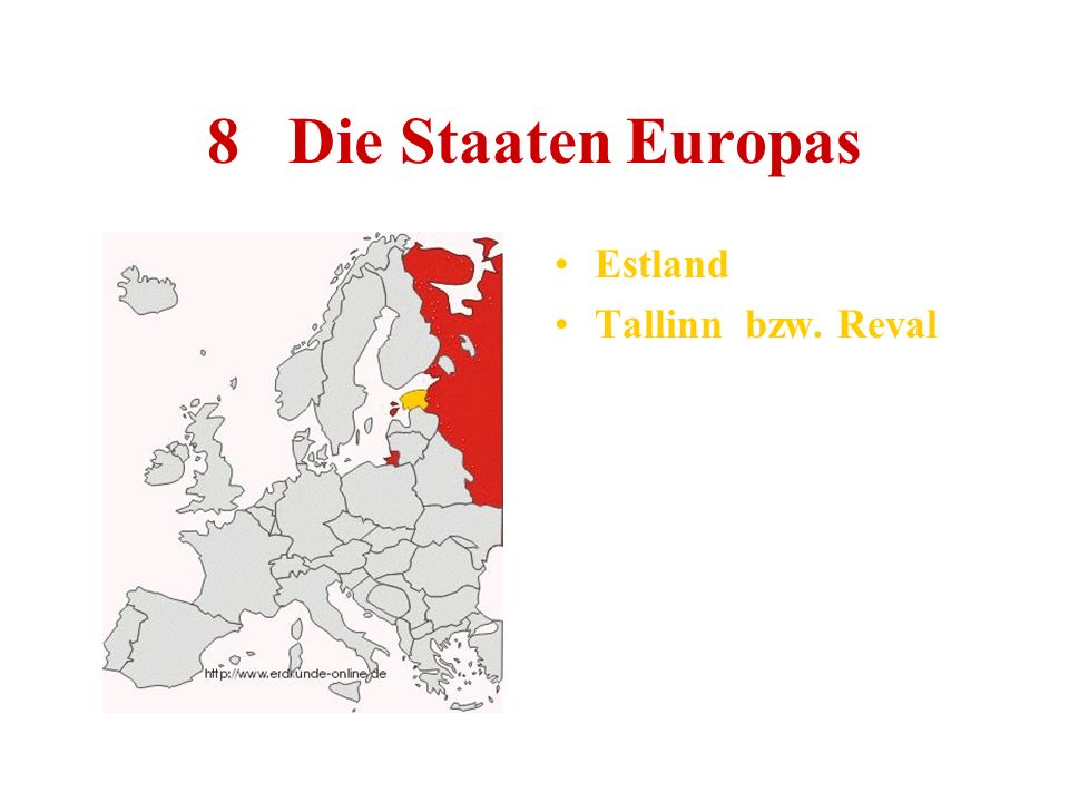 8 Die Staaten Europas Estland Tallinn bzw. Reval