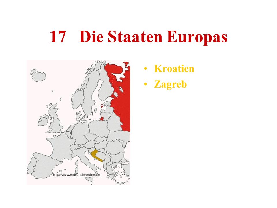 17 Die Staaten Europas Kroatien Zagreb
