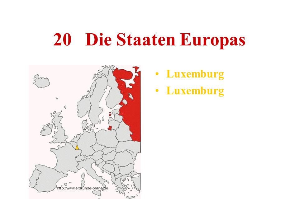 20 Die Staaten Europas Luxemburg