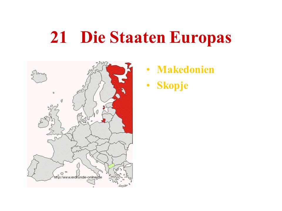 21 Die Staaten Europas Makedonien Skopje