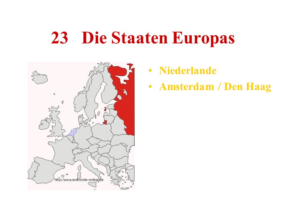 23 Die Staaten Europas Niederlande Amsterdam / Den Haag