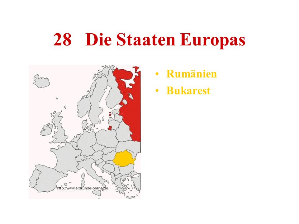 28 Die Staaten Europas Rumänien Bukarest