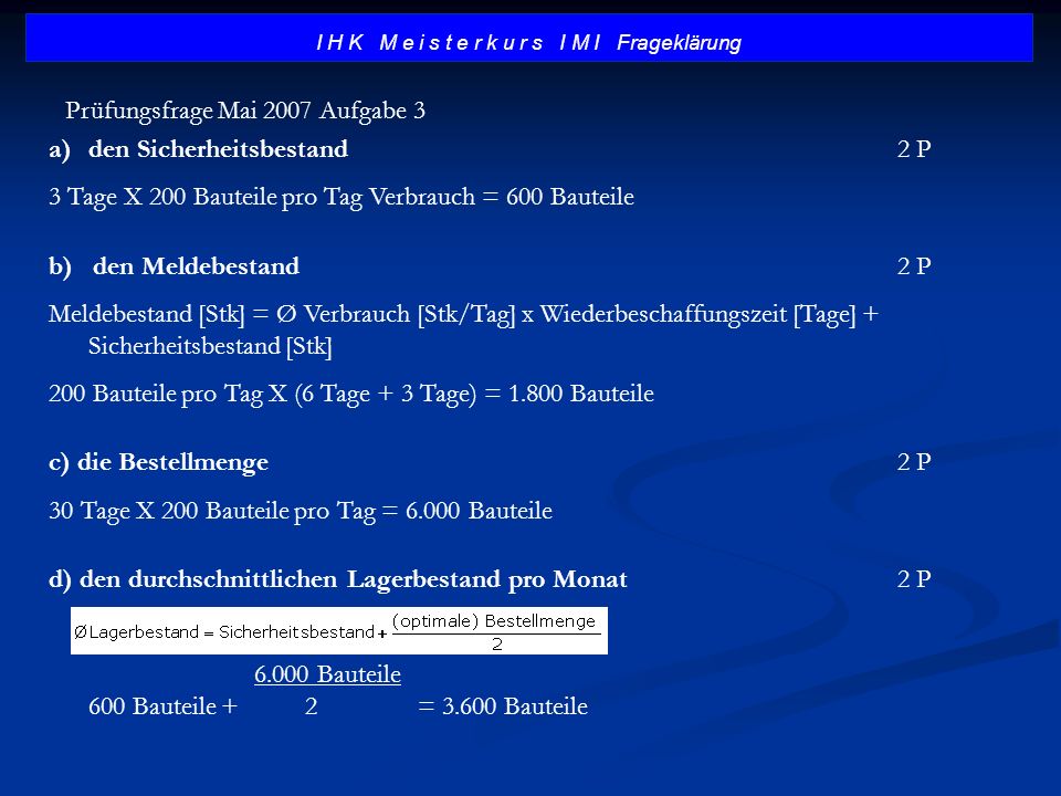 I H K M e i s t e r k u r s I M I Frageklärung