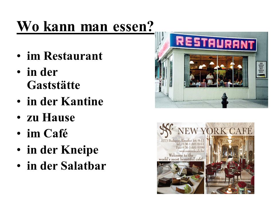 Wo kann man essen im Restaurant in der Gaststätte in der Kantine