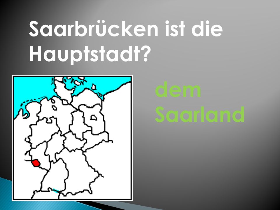 Saarbrücken ist die Hauptstadt dem Saarland